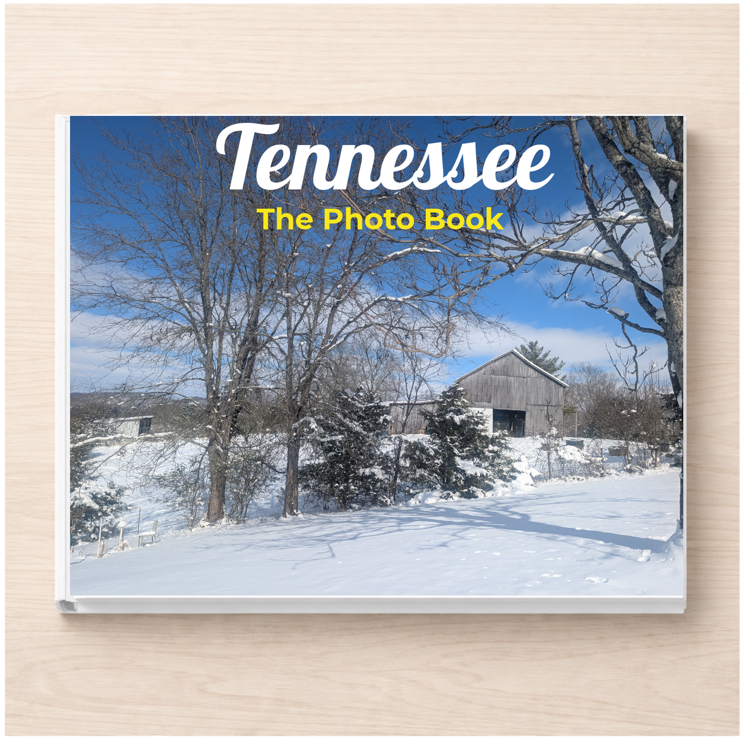 Tennessee: The Photo Book