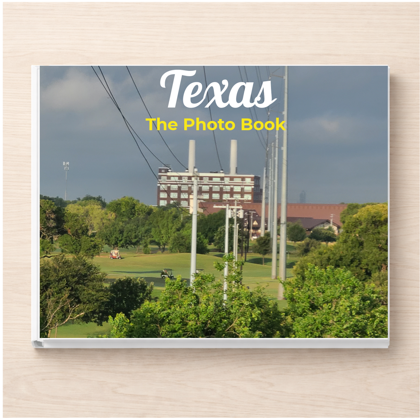 Texas: The Photo Book