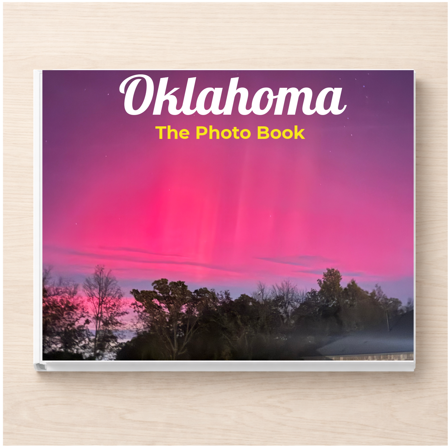 Oklahoma: The Photo Book