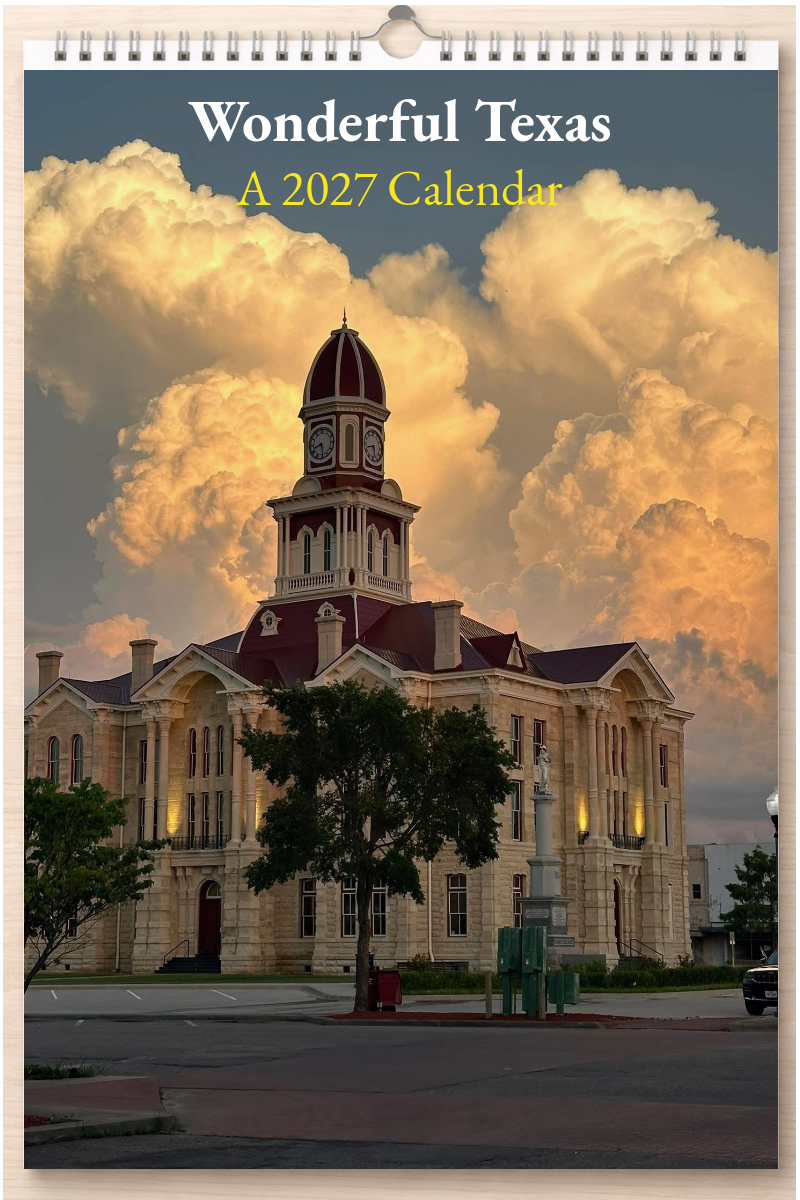 Wonderful Texas: A 2027 Calendar