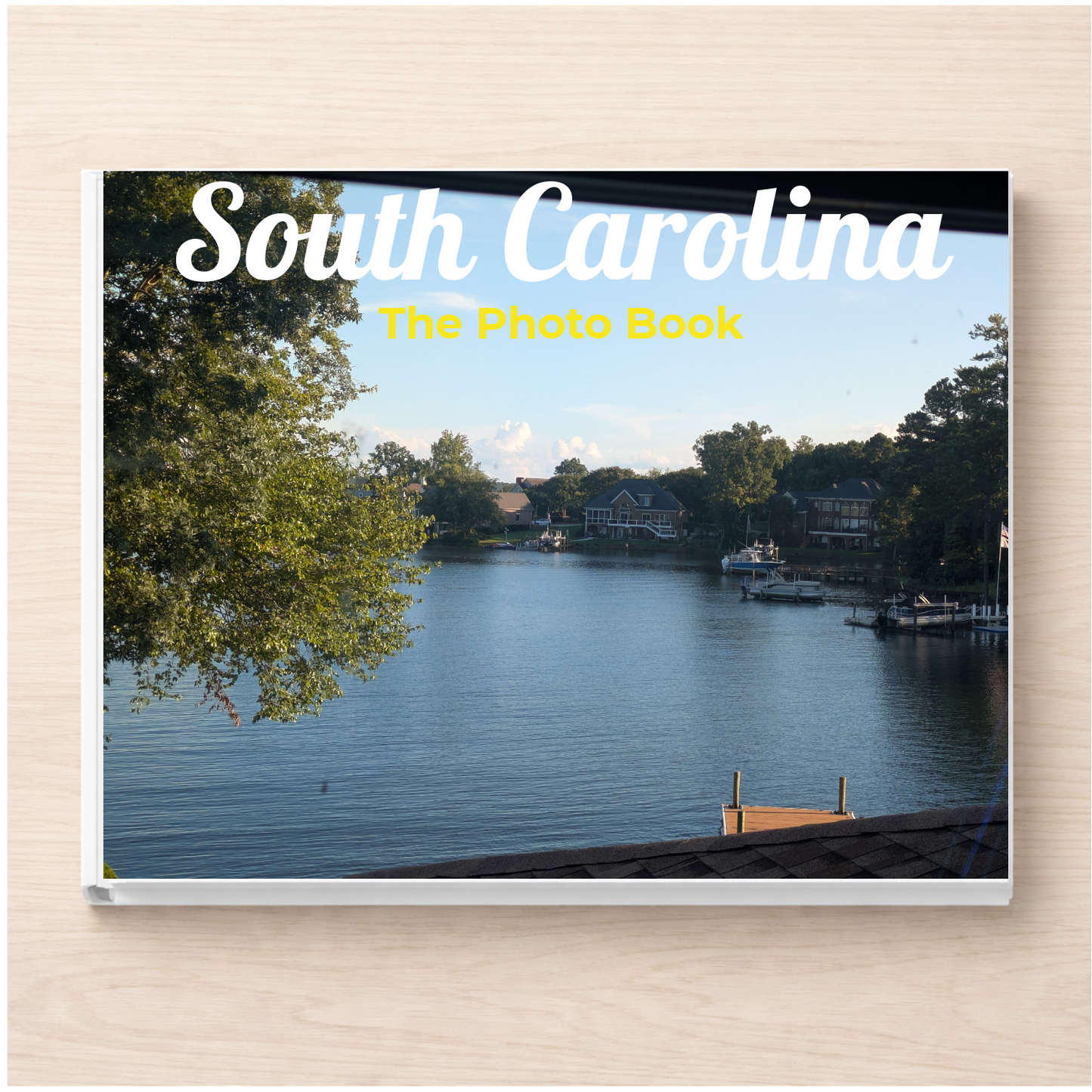 South Carolina: The Photo Book
