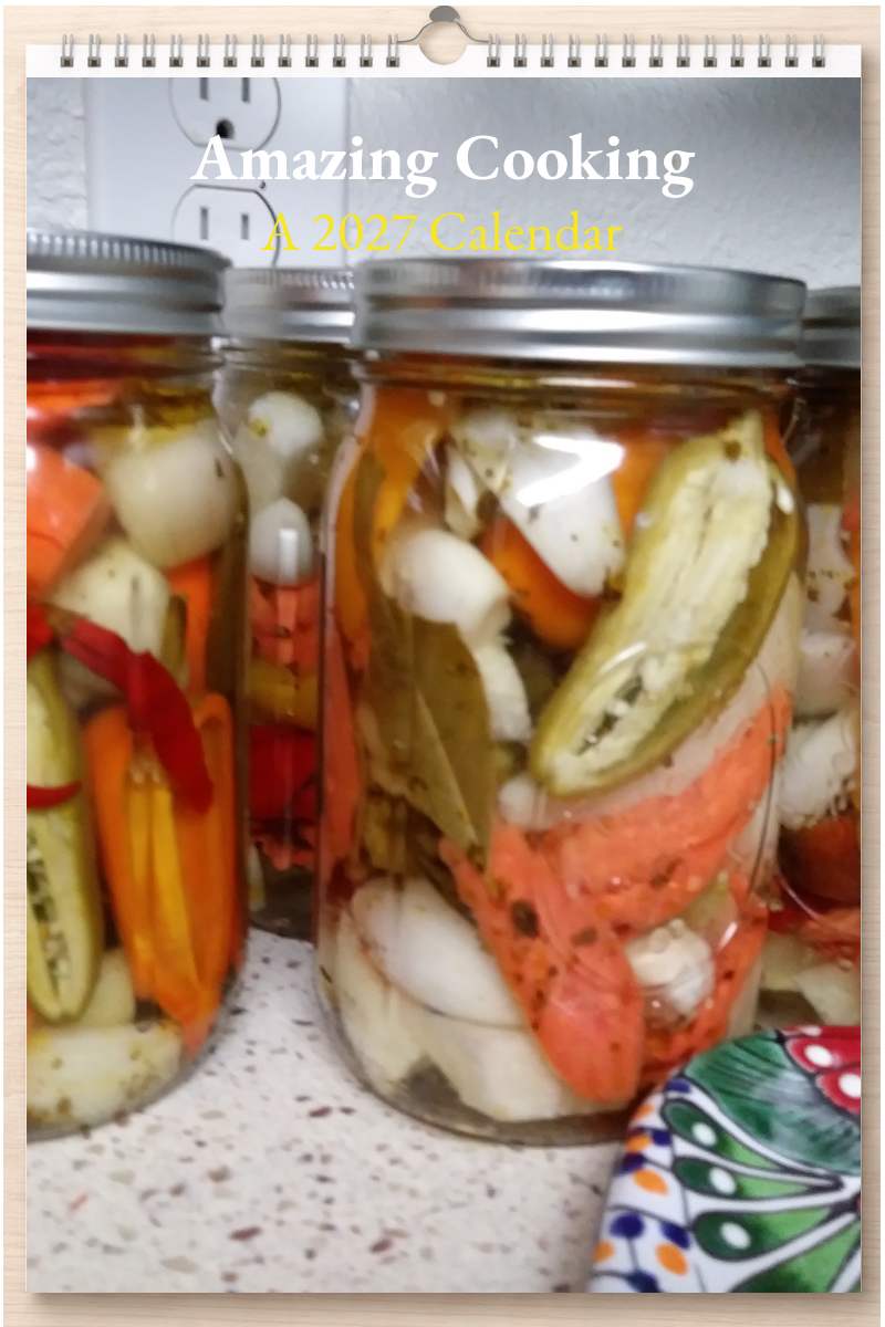 Amazing Cooking: A 2027 Calendar