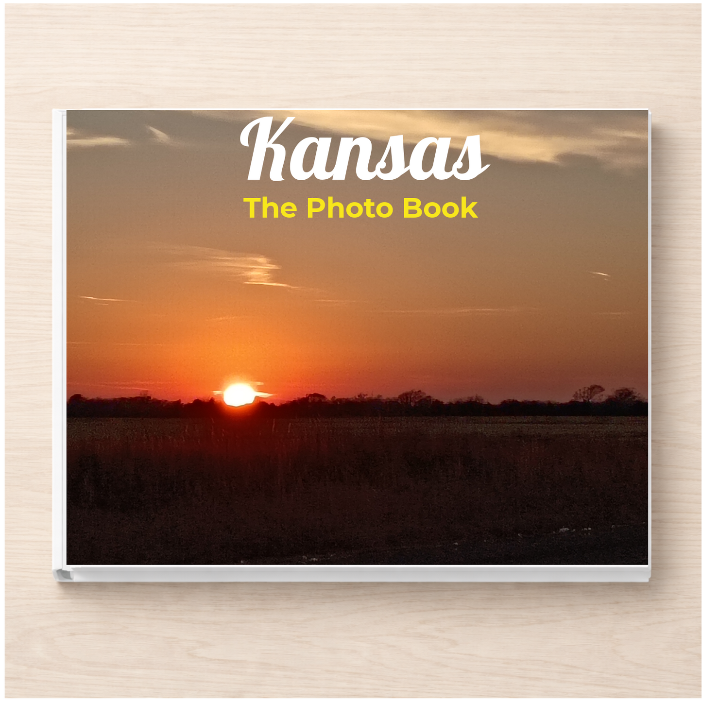Kansas: The Photo Book