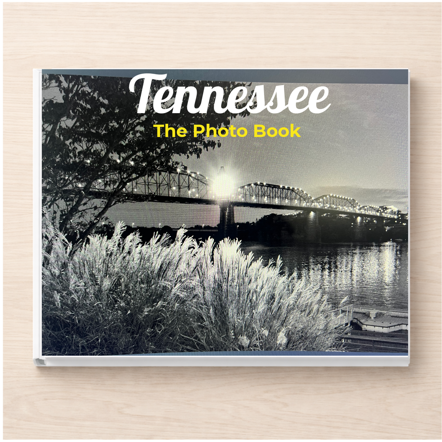 Tennessee: The Photo Book