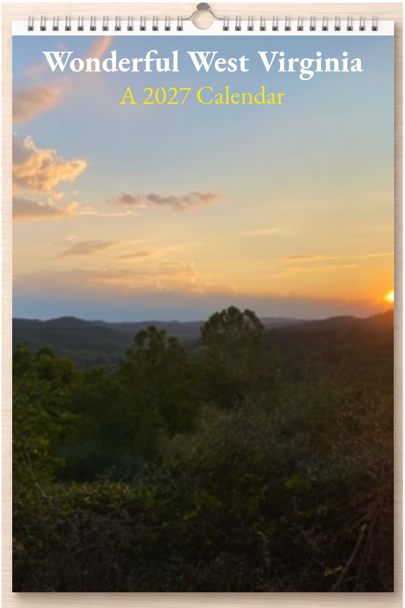 Wonderful West Virginia: A 2027 Calendar