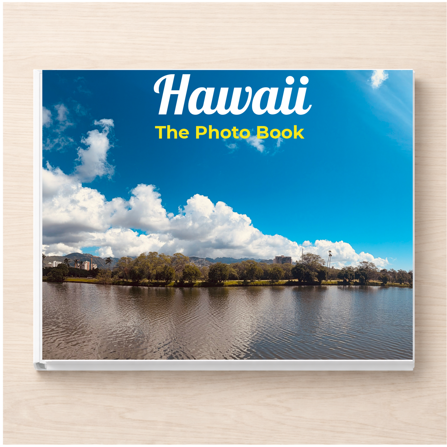 Hawaii: The Photo Book