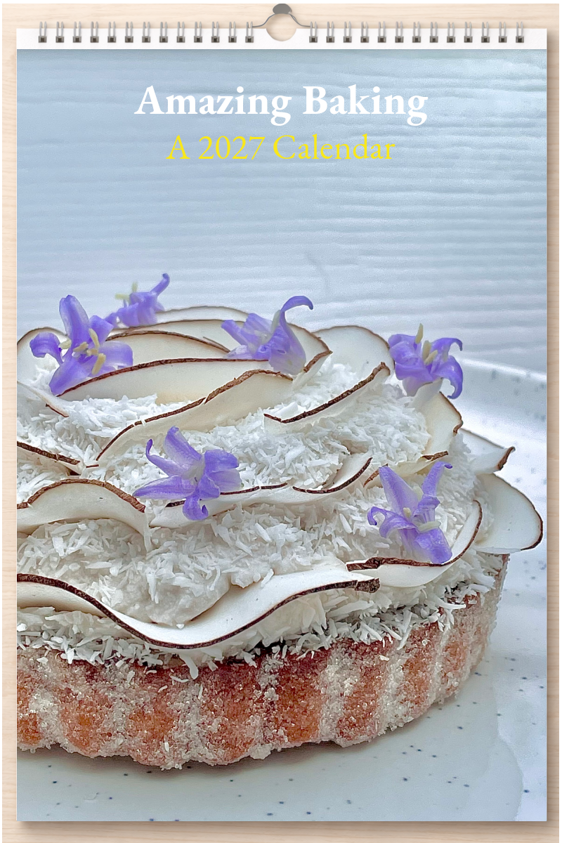 Amazing Baking: A 2027 Calendar