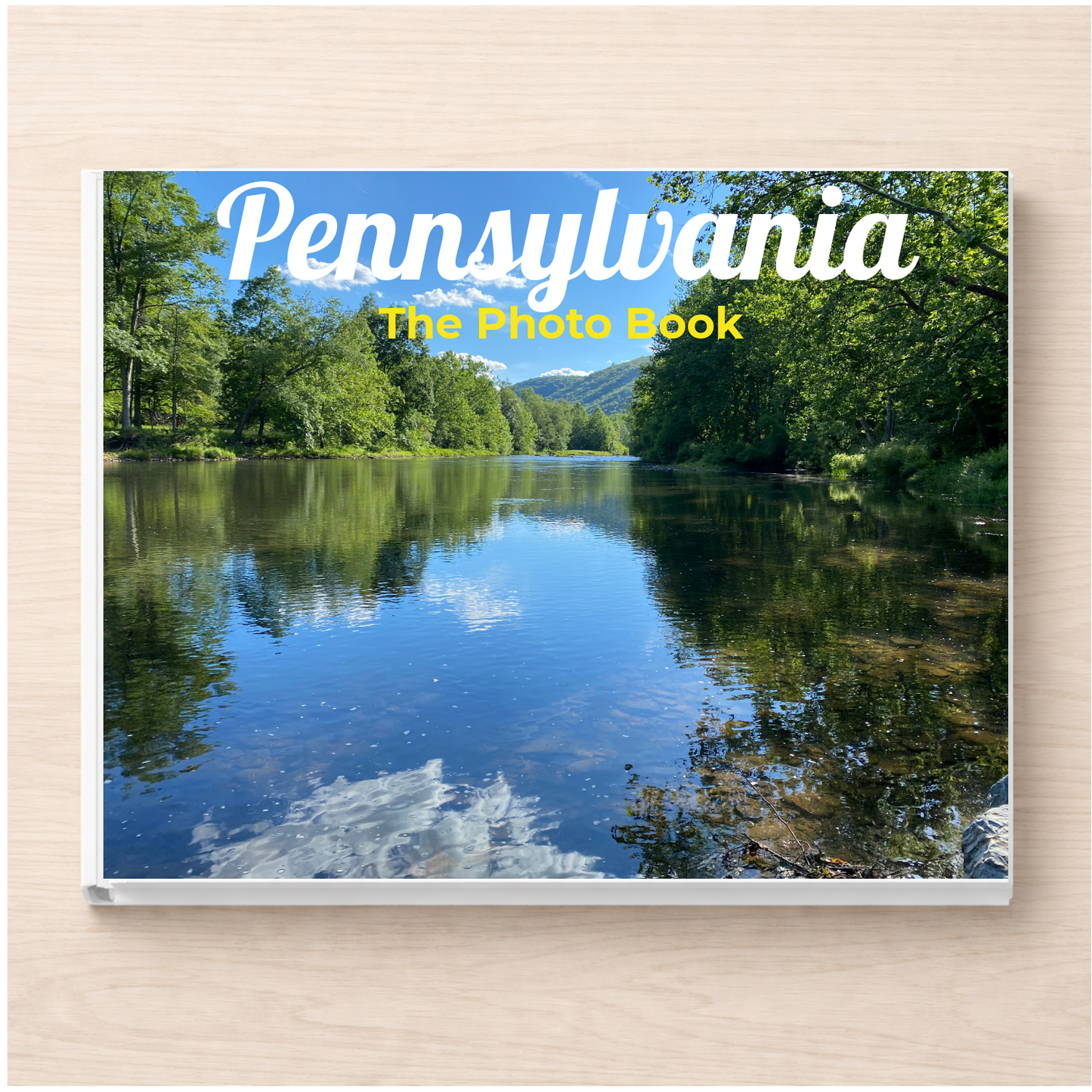 Pennsylvania: The Photo Book