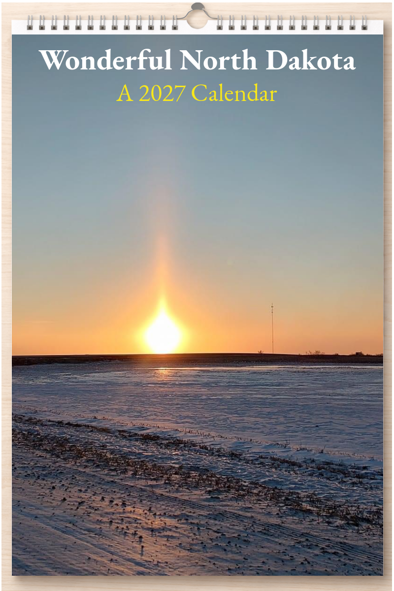 Wonderful North Dakota: A 2027 Calendar