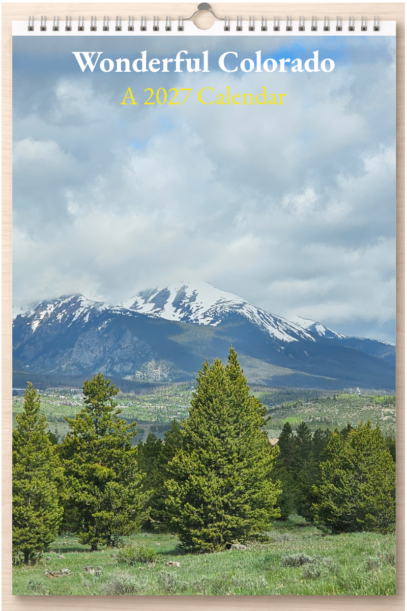 Wonderful Colorado: A 2027 Calendar