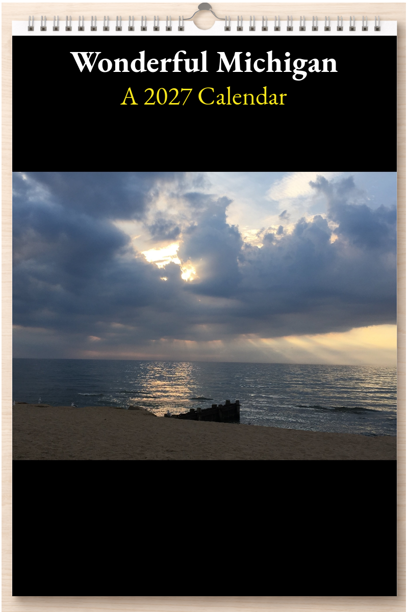 Wonderful Michigan: A 2027 Calendar