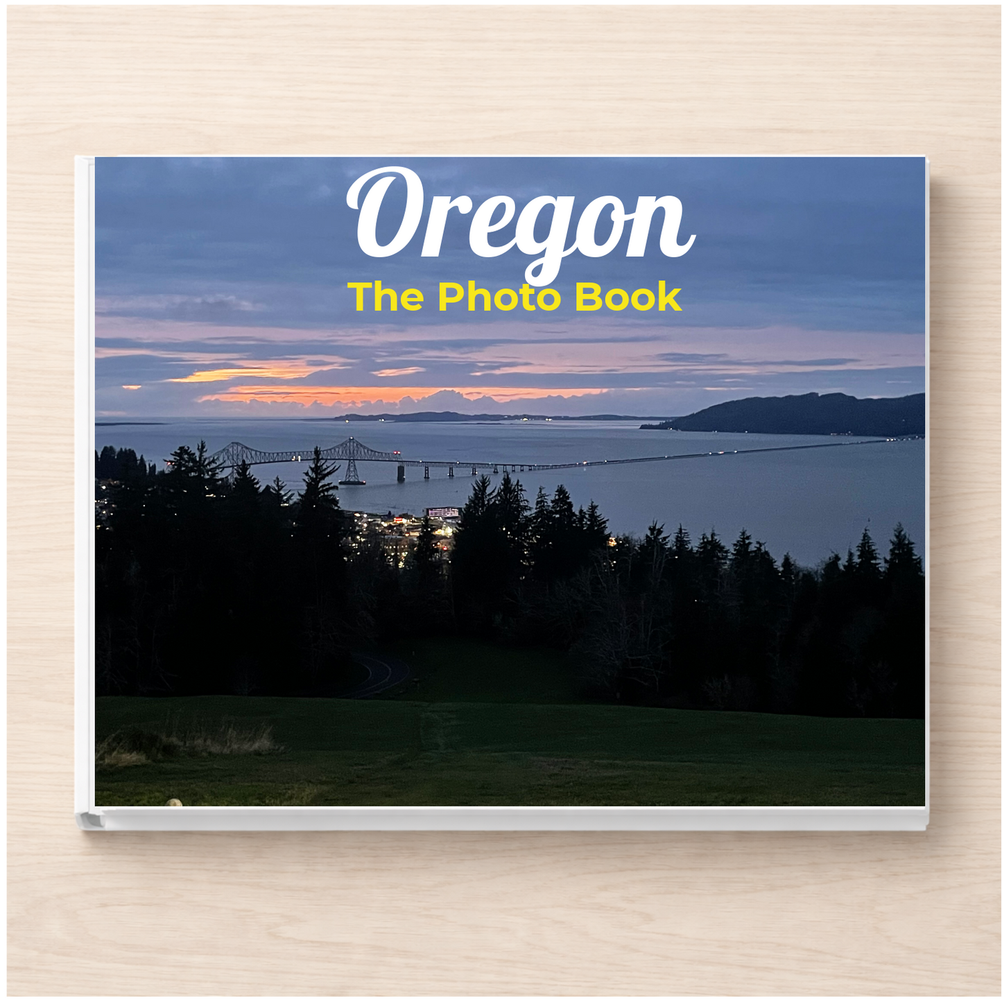 Oregon: The Photo Book