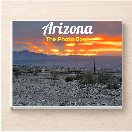 Arizona: The Photo Book