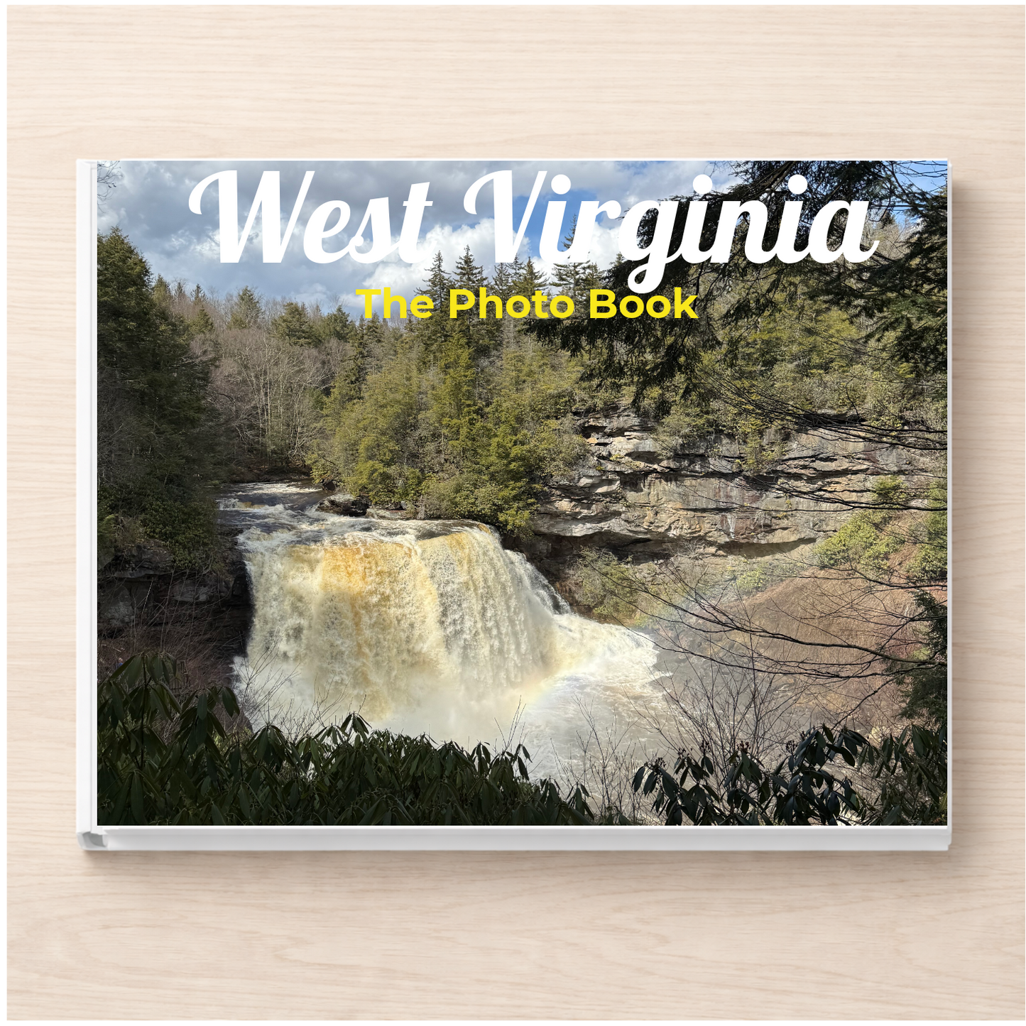 West Virginia: The Photo Book