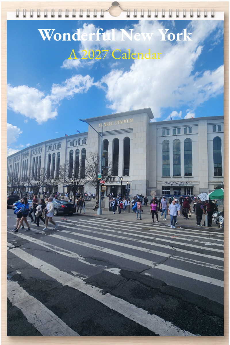 Wonderful New York: A 2027 Calendar