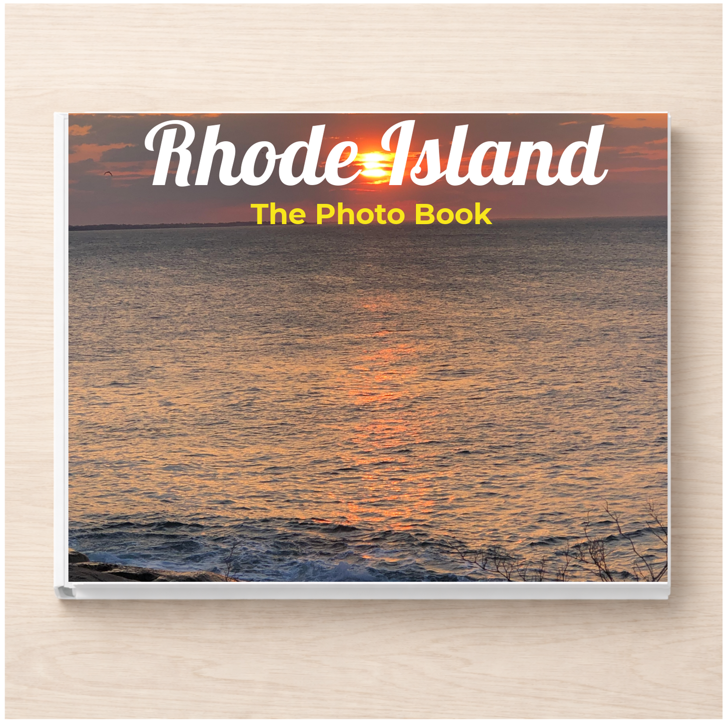 Rhode Island: The Photo Book