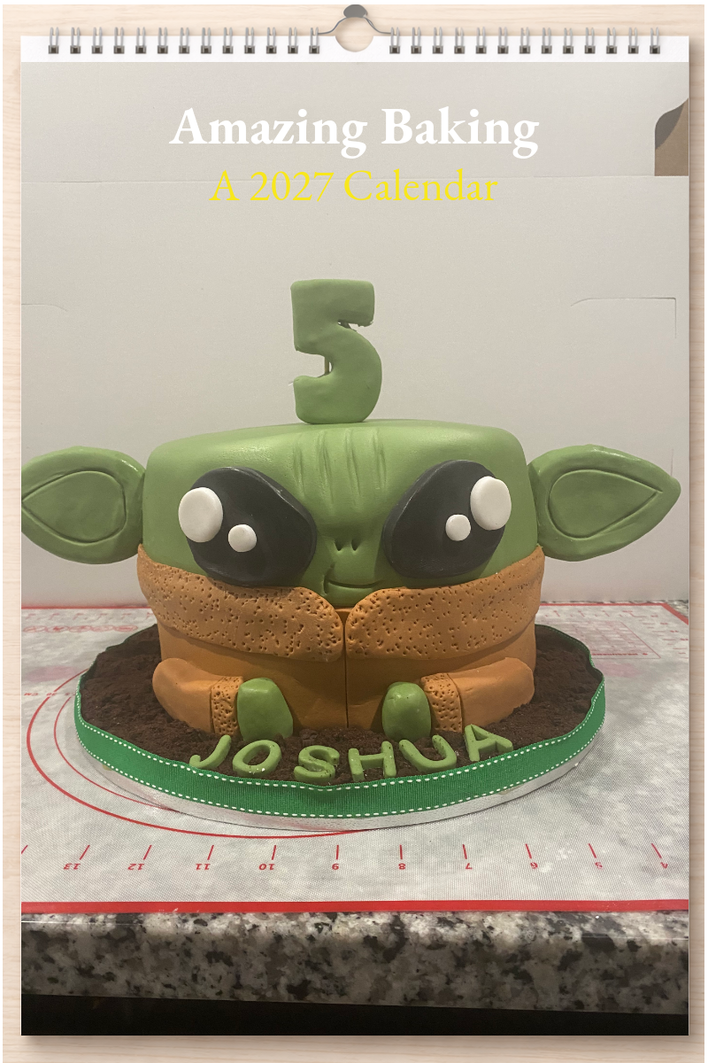 Amazing Baking: A 2027 Calendar