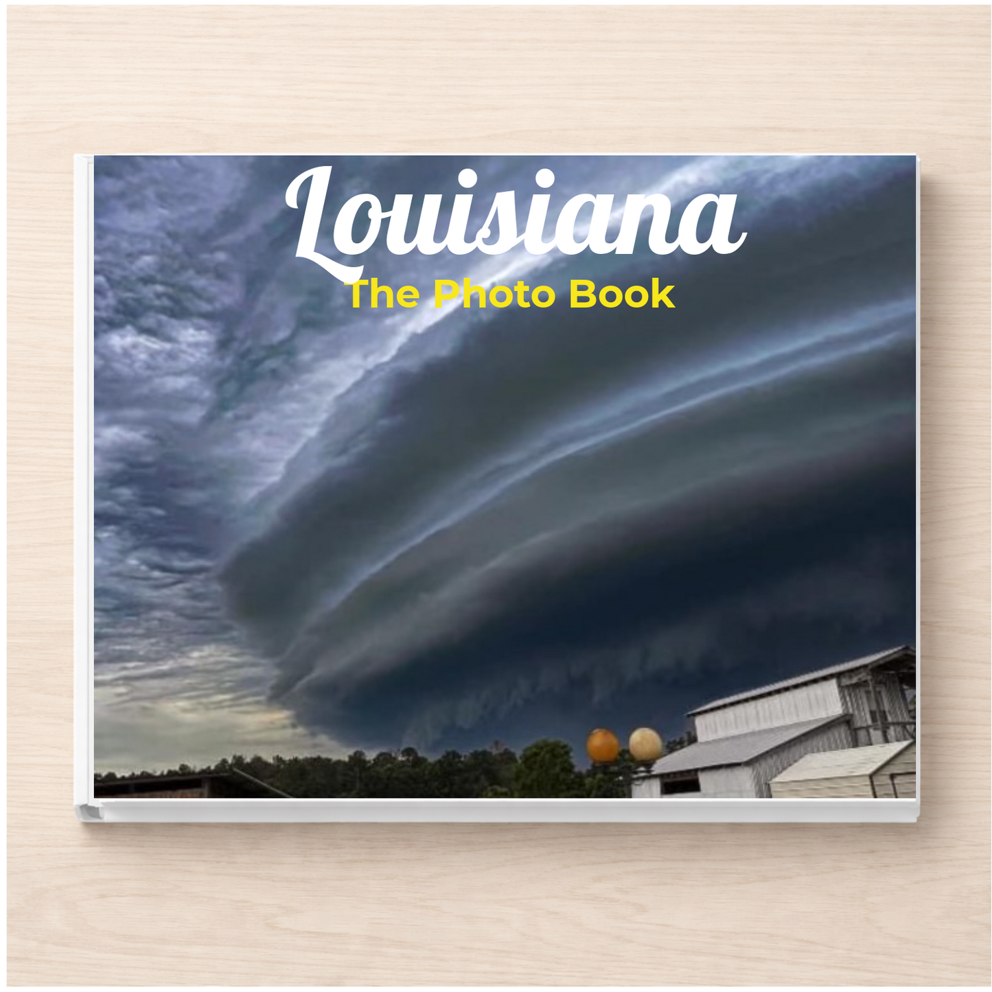 Louisiana: The Photo Book