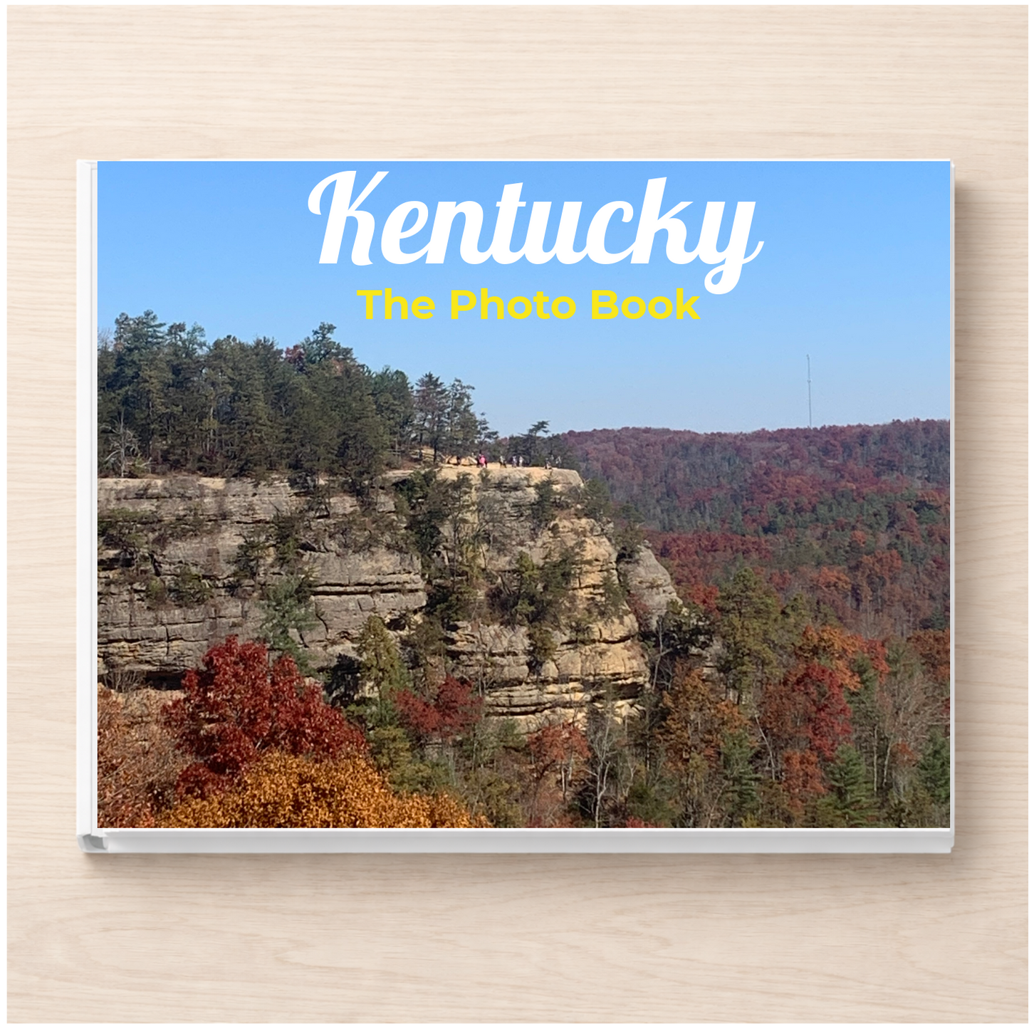 Kentucky: The Photo Book
