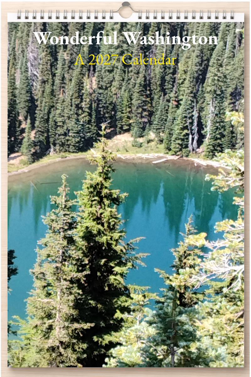 Wonderful Washington: A 2027 Calendar