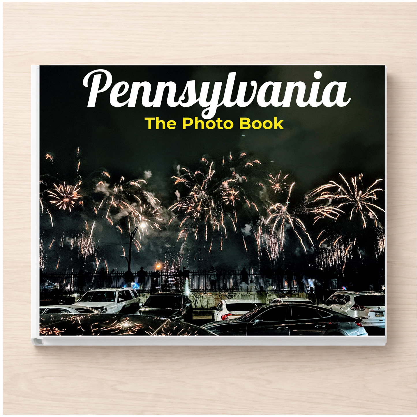Pennsylvania: The Photo Book