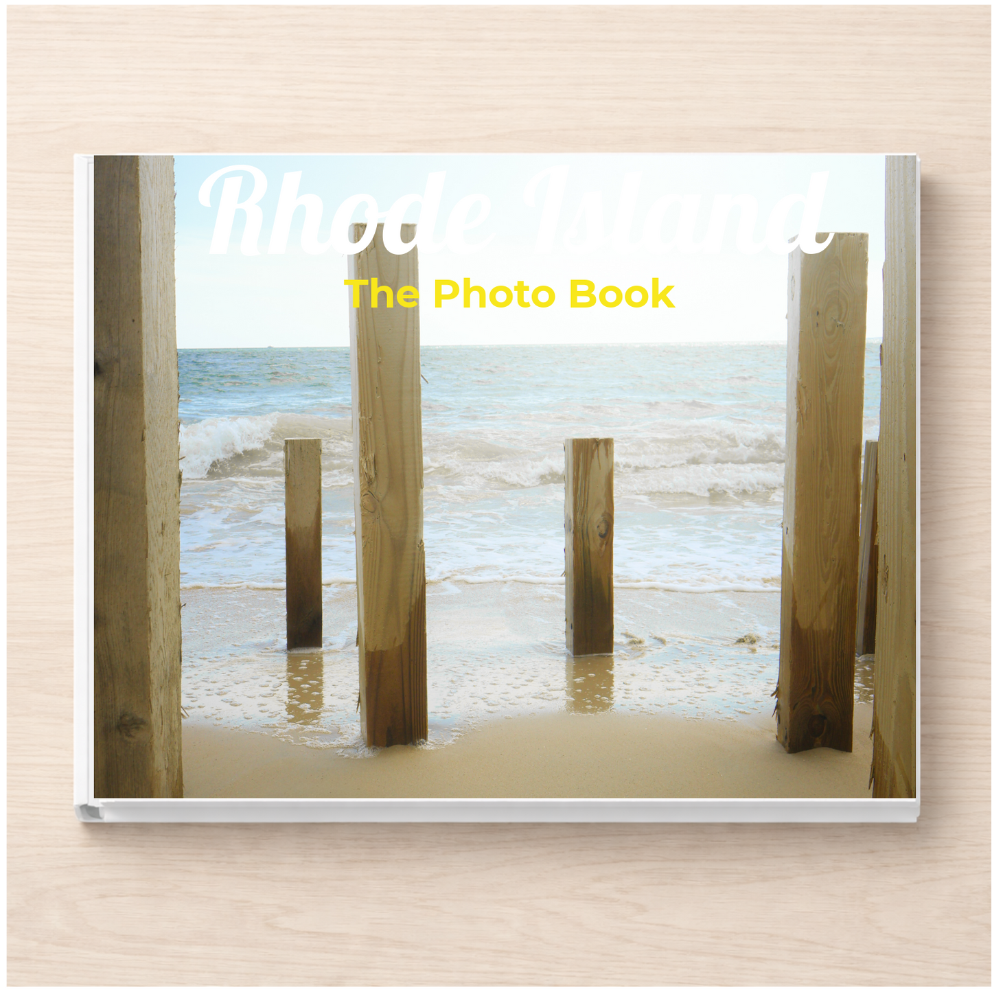 Rhode Island: The Photo Book