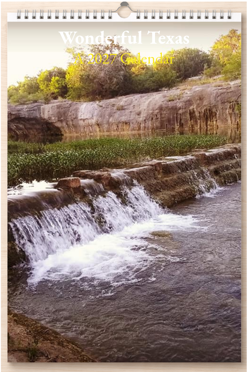 Wonderful Texas: A 2027 Calendar
