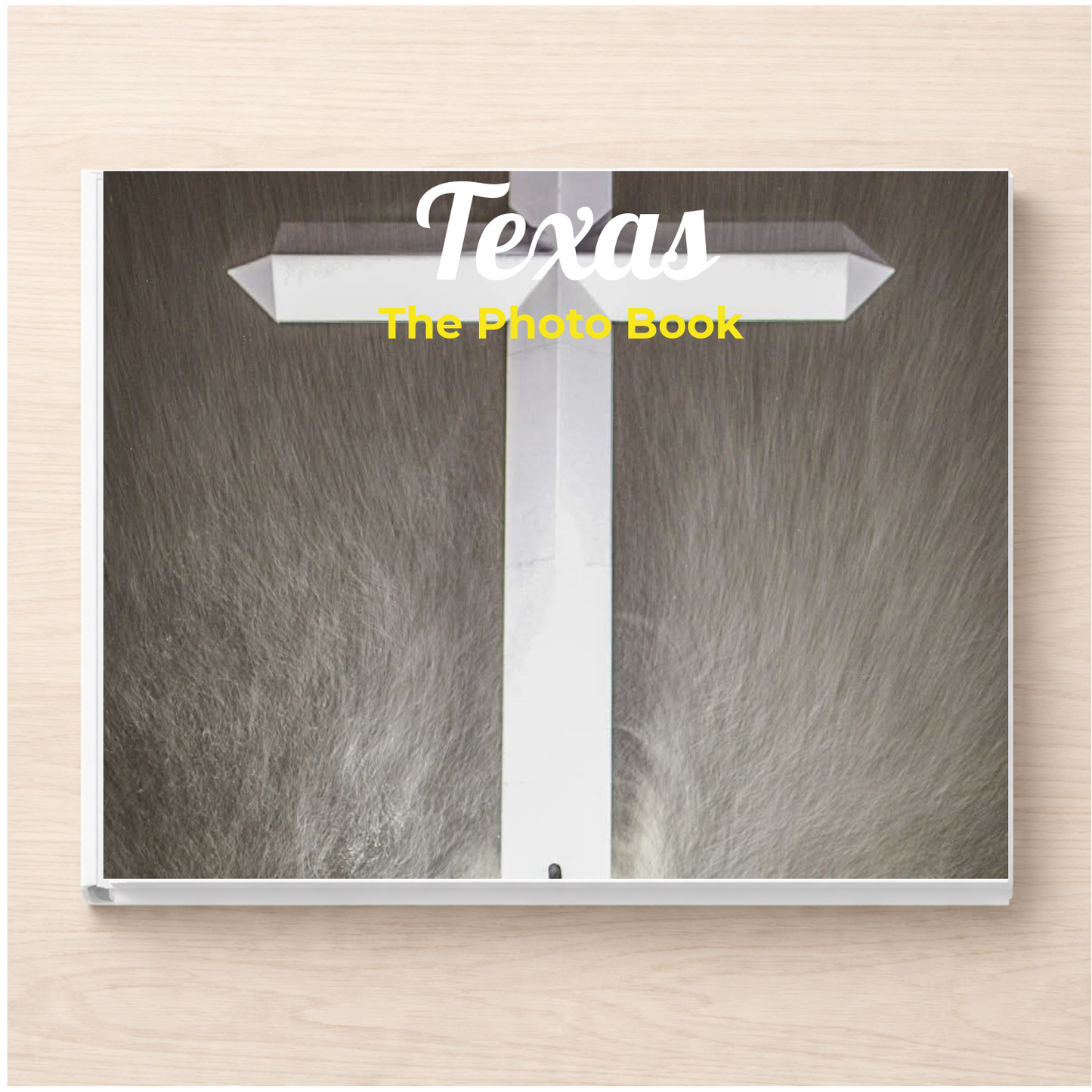 Texas: The Photo Book