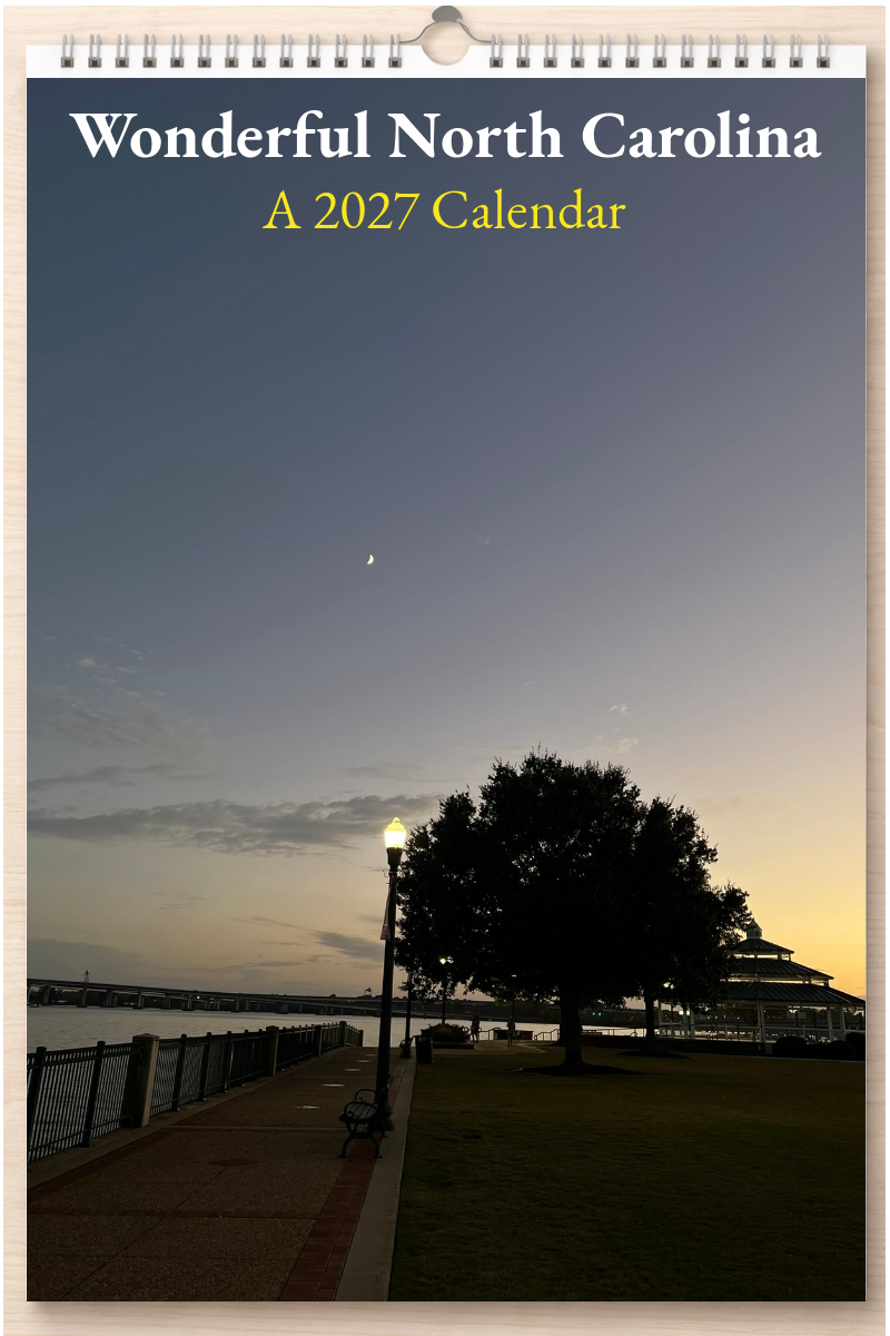 Wonderful North Carolina: A 2027 Calendar