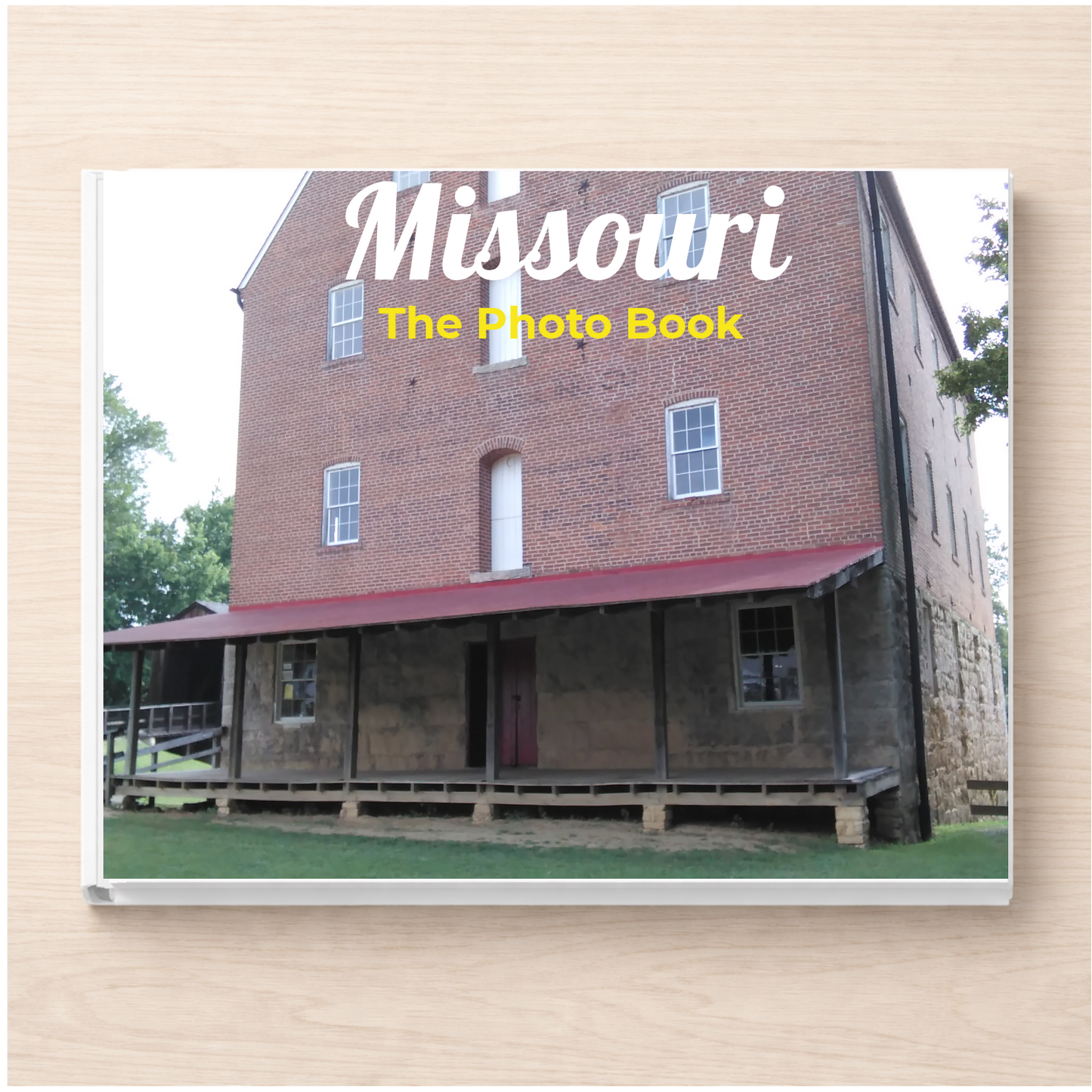Missouri: The Photo Book