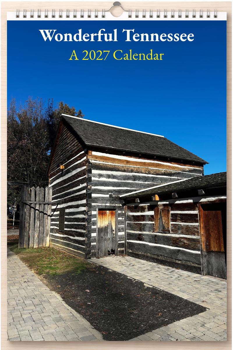 Wonderful Tennessee: A 2027 Calendar