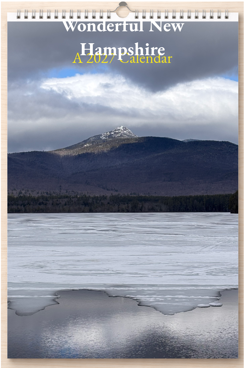Wonderful New Hampshire: A 2027 Calendar