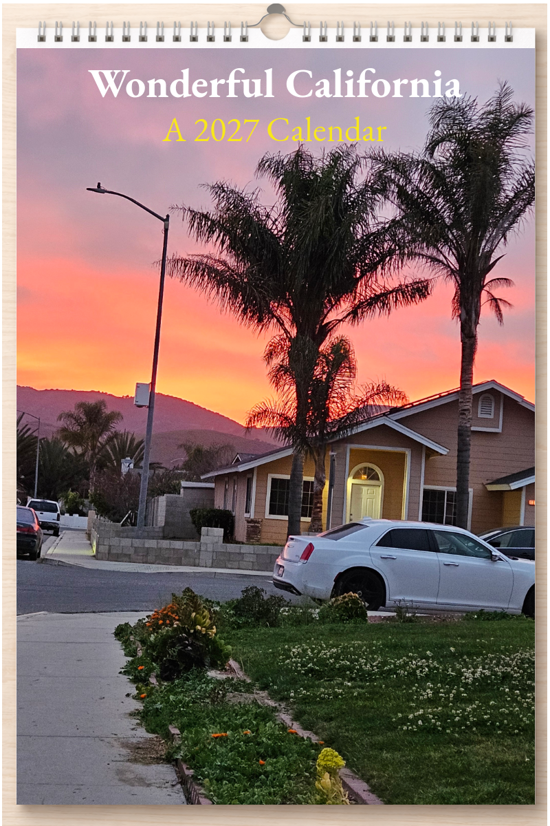 Wonderful California: A 2027 Calendar
