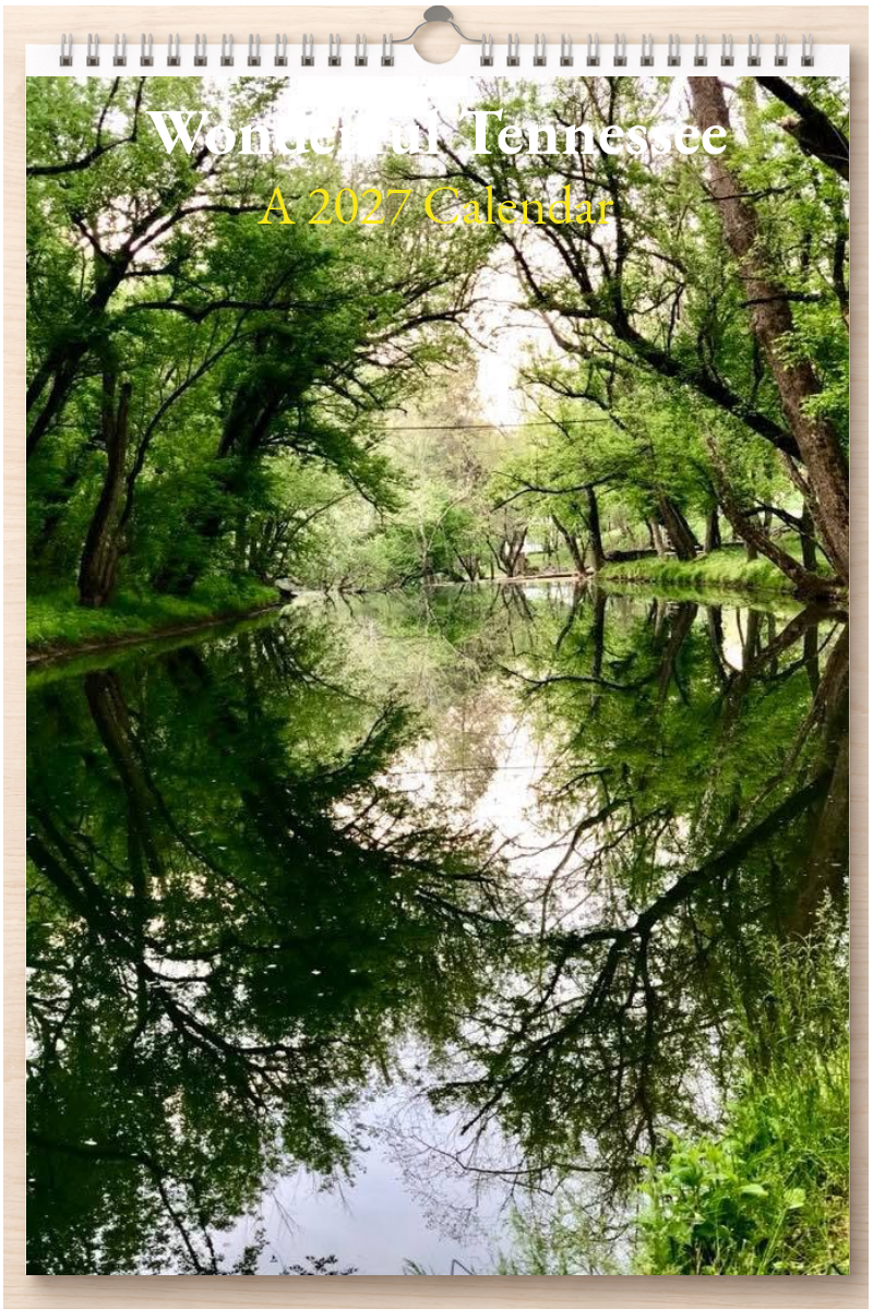 Wonderful Tennessee: A 2027 Calendar