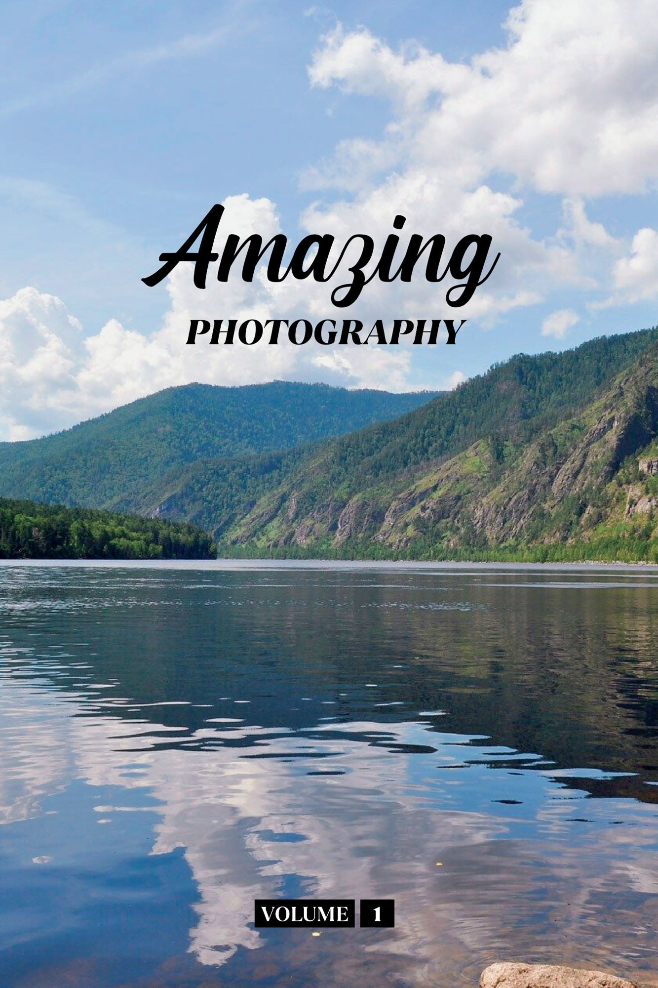 Amazing Photography Volume 1 (Physical Book)