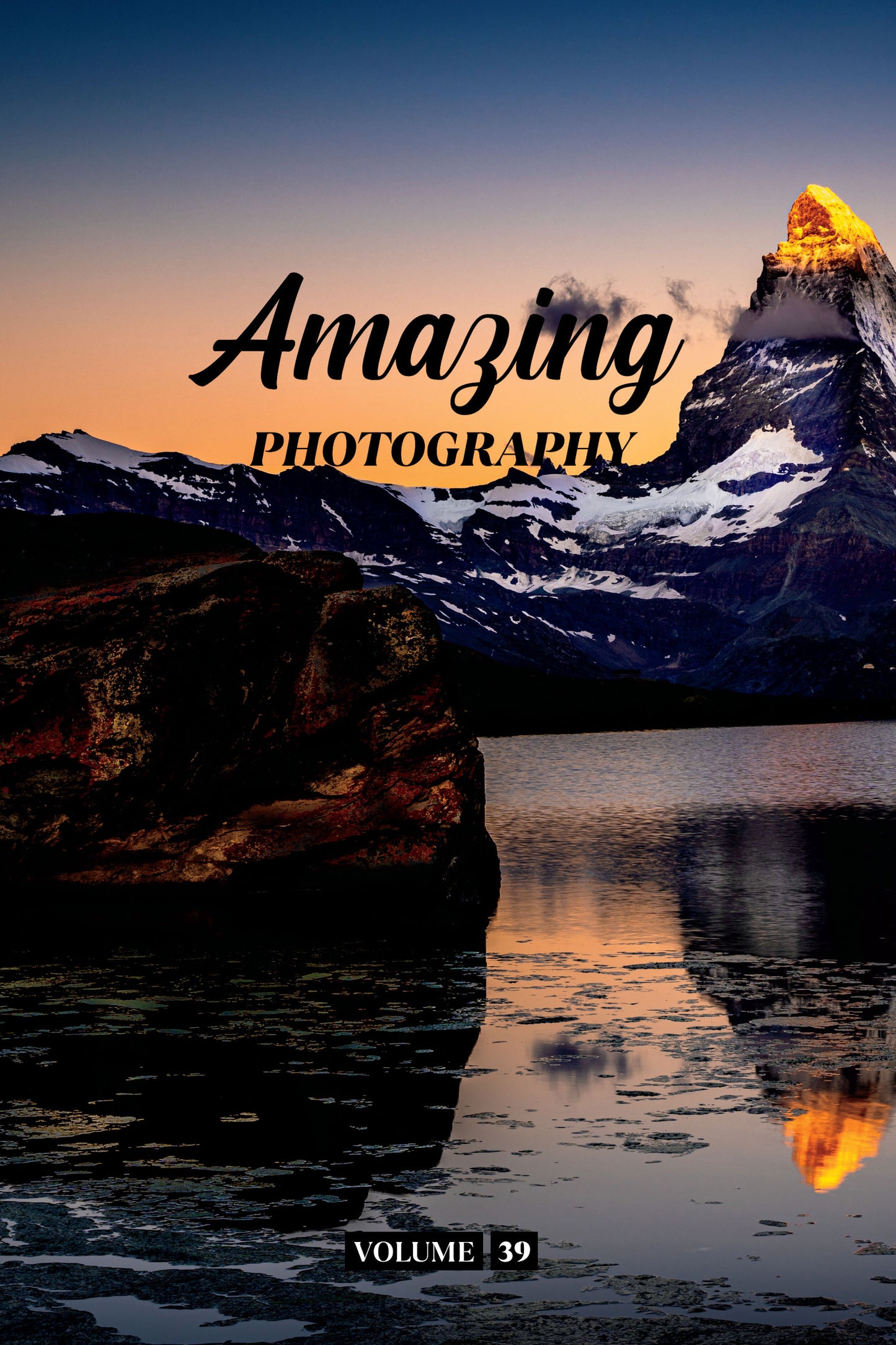 Amazing Photography Volume 39 (Physical Book Pre-Order)