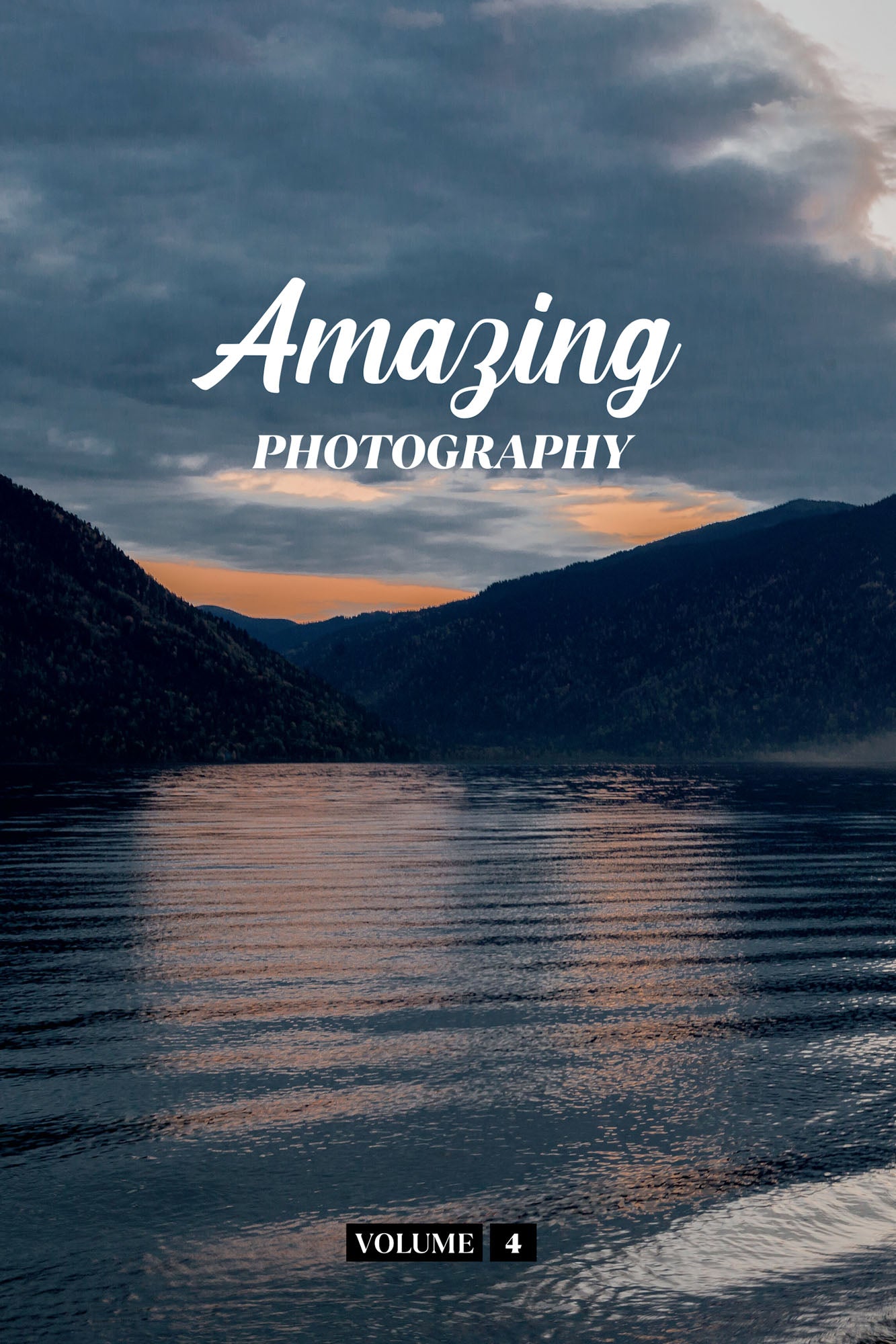 Amazing Photography Volume 4 (Physical Book)