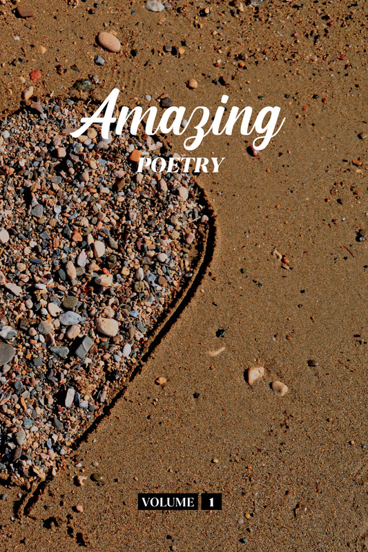 Amazing Poetry (Volume 1) - Physical Book