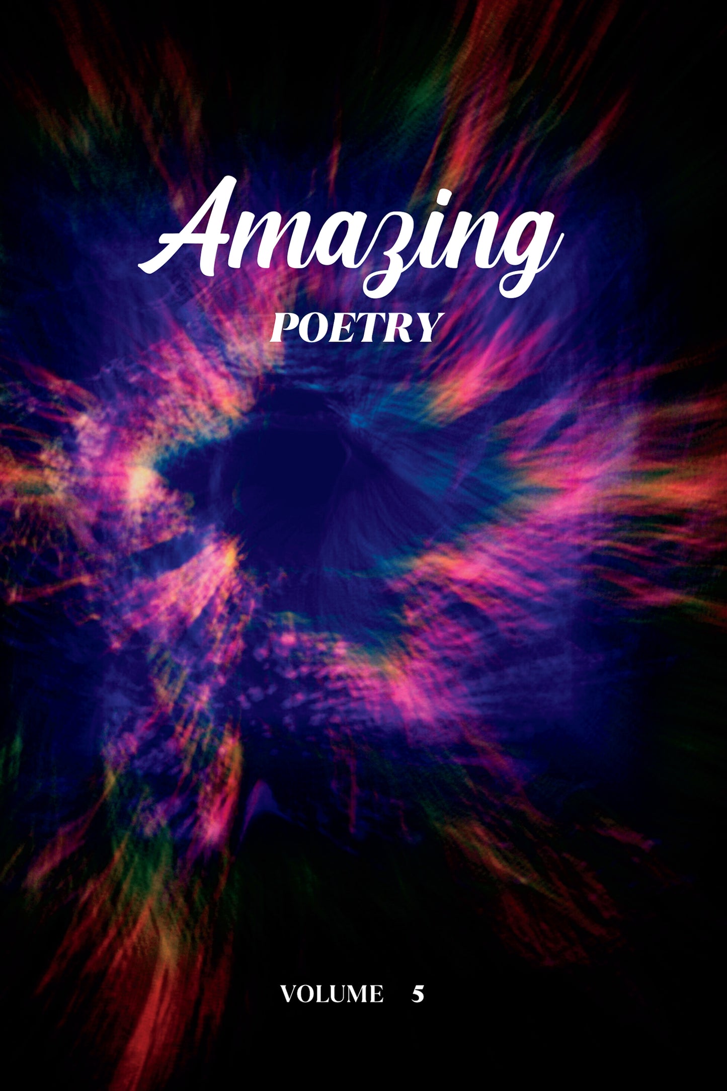 Amazing Poetry (Volume 5) - Physical Book