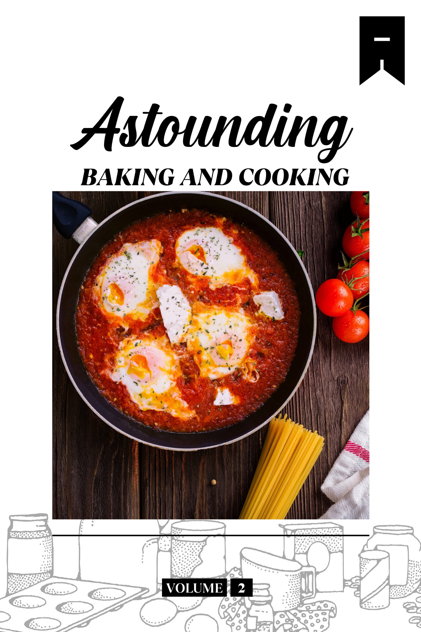 Astounding Baking (Volume 2) - Physical Book