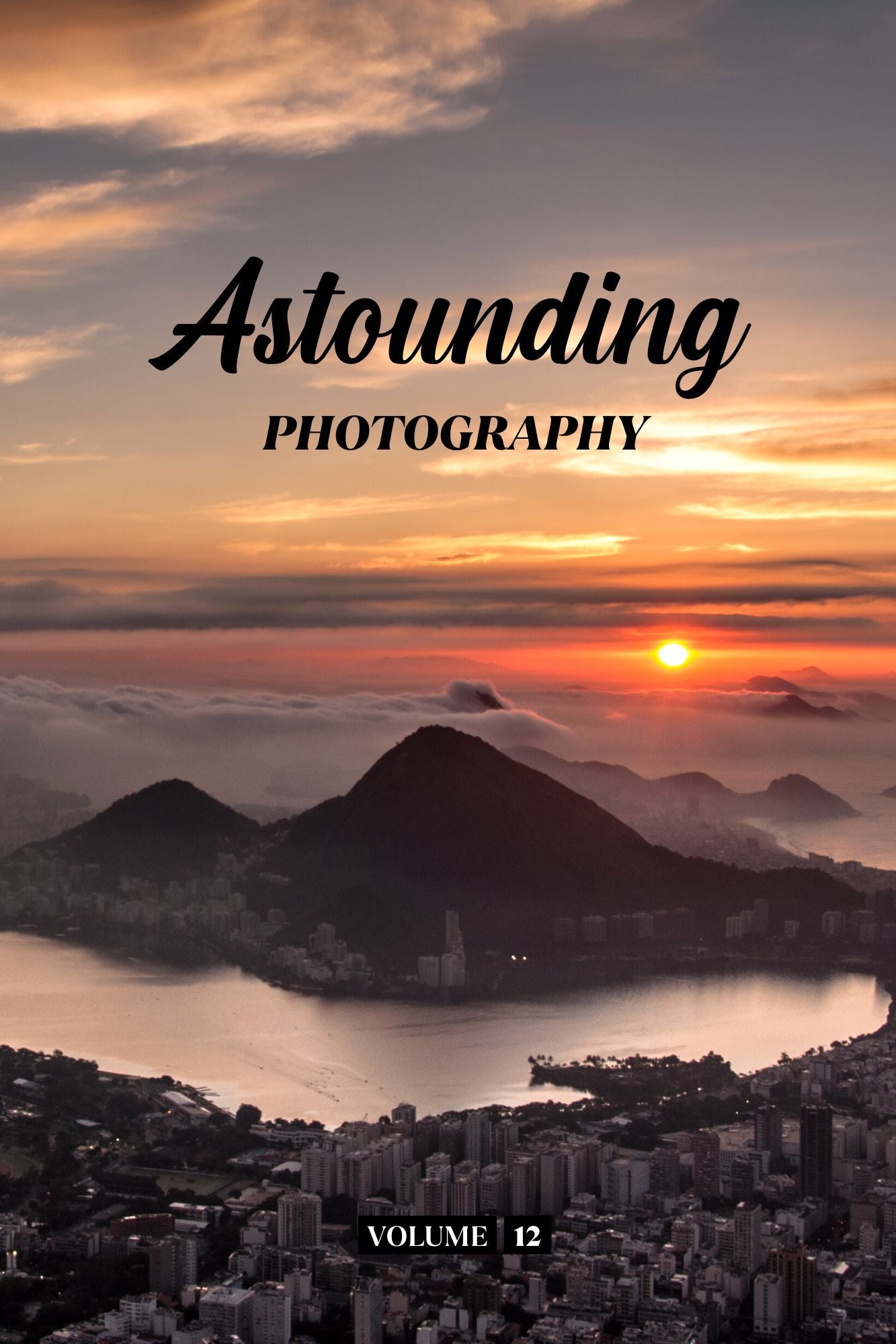 Astounding Photography Volume 12 (Physical Book)