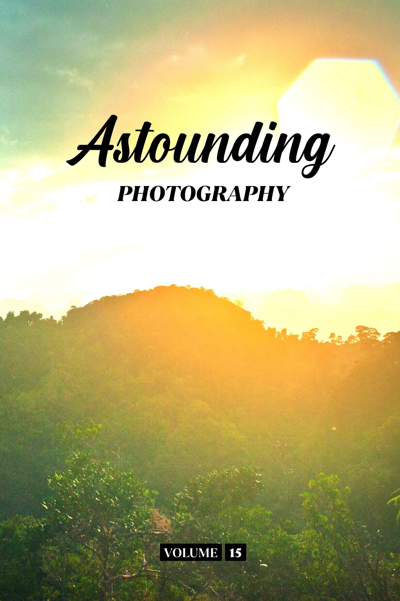 Astounding Photography Volume 15 (Physical Book)