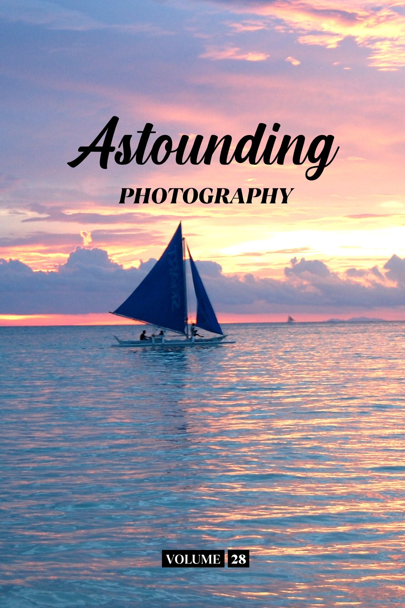 Astounding Photography Volume 28 (Physical Book Pre-Order)