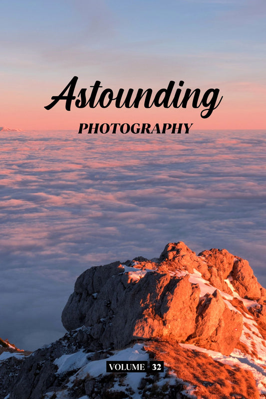 Astounding Photography Volume 32 (Physical Book Pre-Order)