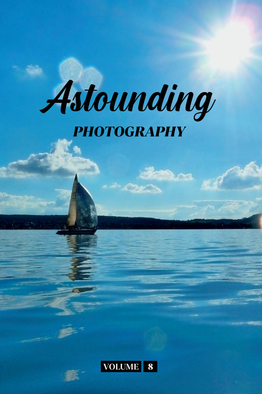 Astounding Photography Volume 8 (Physical Book)