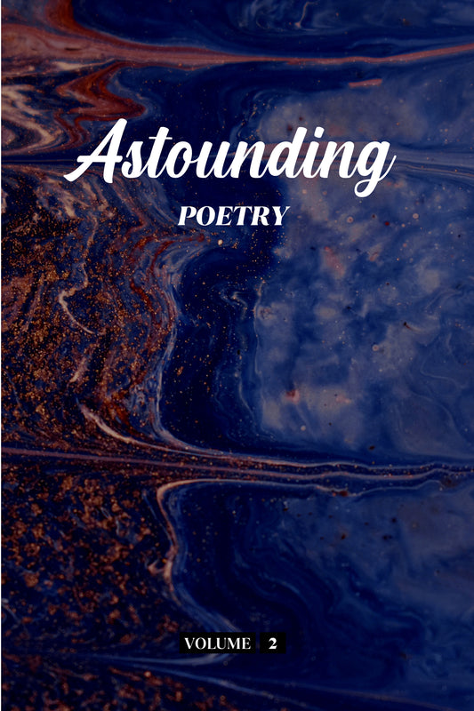 Astounding Poetry (Volume 2) - Physical Book