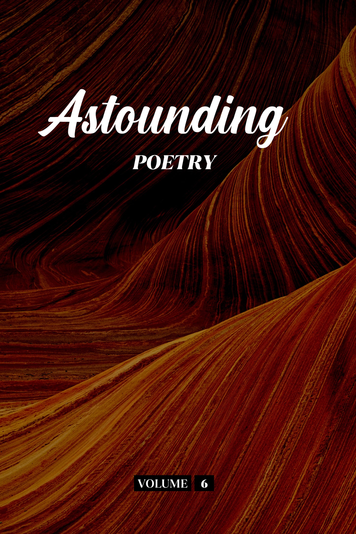 Astounding Poetry (Volume 6) - Physical Book