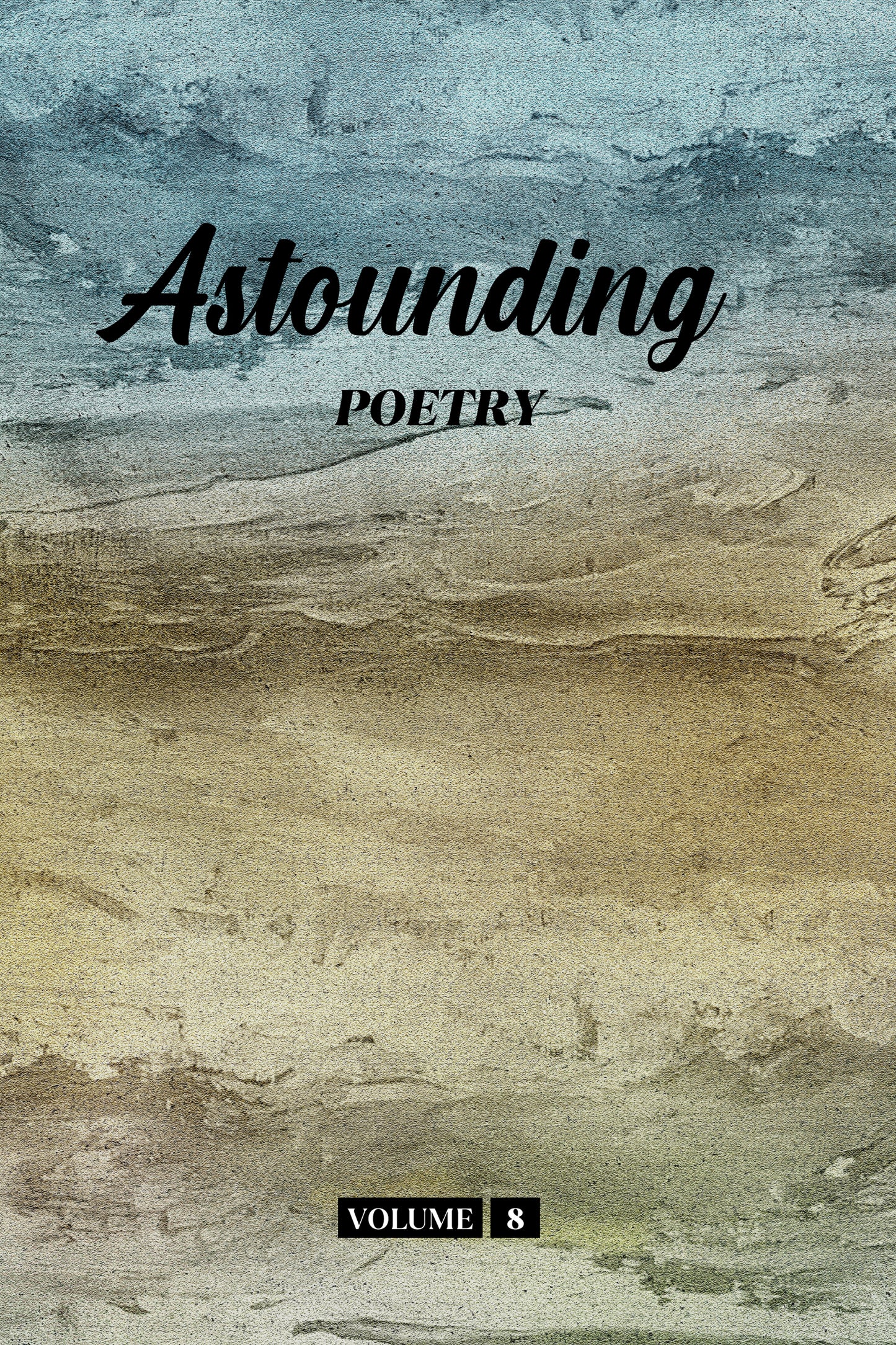 Astounding Poetry (Volume 8) - Physical Book