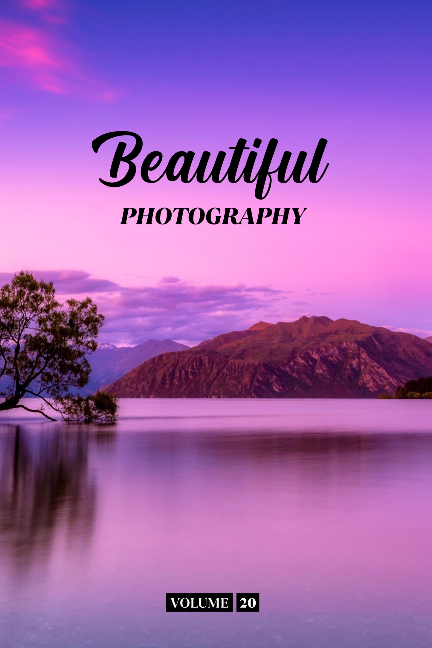 Beautiful Photography Volume 20 (Physical Book Pre-Order)