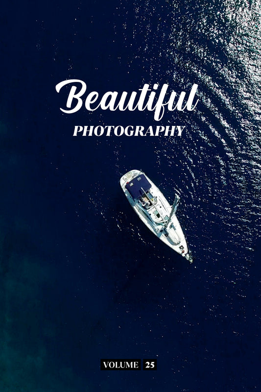 Beautiful Photography Volume 25 (Physical Book Pre-Order)